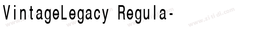 VintageLegacy Regula字体转换